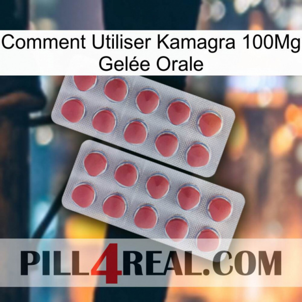 Comment Utiliser Kamagra 100Mg Gelée Orale 19